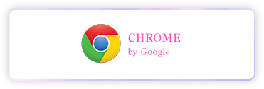 CHROME by Google