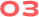 03
