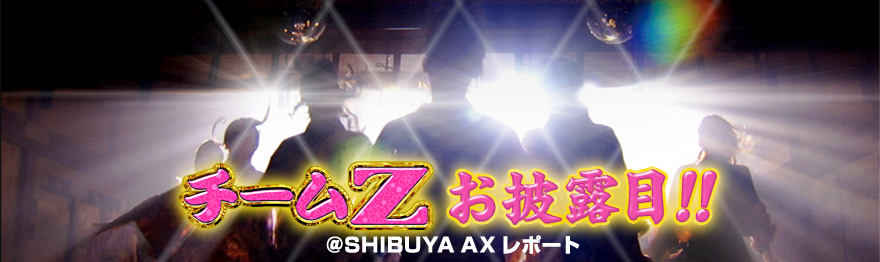 `[Z I!!@@SHIBUYA AX|[g