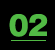 02