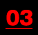 03